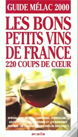 Capa do artigo Guide Melac 2000 ; La France Et Les Bons Petits Vins
