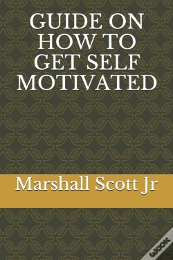 Capa do artigo Guide On How To Get Self Motivated