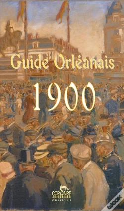 Capa do artigo Guide Orléannais 1900