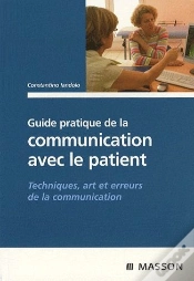 Capa do artigo Guide Paratique De La Communication Avec La Patient ; Techniques, Arts Et Erreurs De La Communication