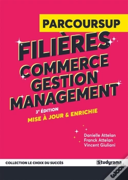 Capa do artigo Guide Parcoursup : Filières Commerce, Gestion Et Management (3e Édition)