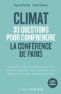 Guide Paris Climat 2015 ; Trente Questions Pour Comprendre La Conférence Paris Climat - Preview