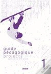 Capa do artigo Guide Pédagogique ; Projets (Édition 2008)