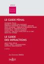 Guide Pénal : Guide Des Infractions (Édition 2023) - Preview