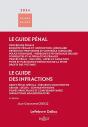 Guide Pénal : Guide Des Infractions (Édition 2024) - Preview