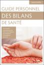 Guide Personnel Des Bilans De Santé - Preview