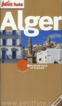 Capa do artigo Guide Petit Fute ; City Guide; Alger (Édition 2012-2013)