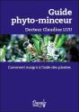 Guide Phyto-Minceur - Comment Maigrir A L'Aide Des Plantes - Preview