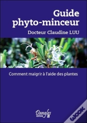 Capa do artigo Guide Phyto-Minceur - Comment Maigrir A L