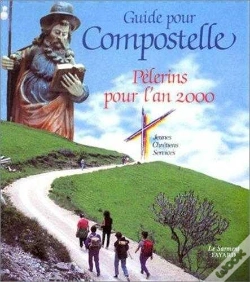 Capa do artigo Guide Pour Compostelle ; Pelerins Pour L'An Deux Milles
