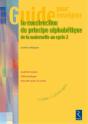 Guide Pour Enseigner La Construction Du Principe Alphabétique (+ Cd-Rom) - Preview
