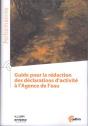 Guide Pour La Rédaction Des Déclarations D'Activité À L'Agence De L'Eau - Preview