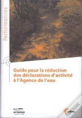Guide Pour La Rédaction Des Déclarations D'Activité À L'Agence De L'Eau