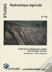 Guide Pour Le Diagnostic Rapide Des Barrages Anciens