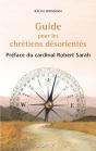 Guide Pour Les Chrétiens Désorientés - Preview