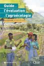 Guide Pour L'Evaluation De L'Agroecologie - Methode Pour Mesurer Ses Effets Et Comprendre Les Condit - Preview