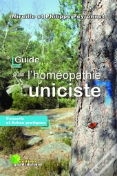 Guide Pour L'Homéopathie Uniciste