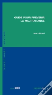 Guide Pour Prévenir La Maltraitance