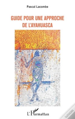 Capa do artigo Guide Pour Une Approche De L'Ayahuasca