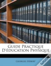 Guide Practique d'Éducation Physique