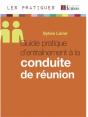 Guide Pratique D Entrainement A La Conduite De Reunion - Preview