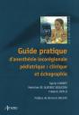Guide Pratique D'Anesthesie Et D'Echographie Locoregionales Pediatriques - Preview