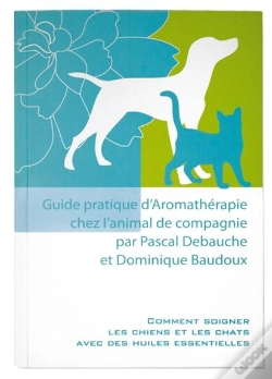 Capa do artigo Guide Pratique D'Aromathérapie De L'Animal De Compagnie