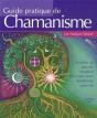 Guide Pratique De Chamanisme - Preview