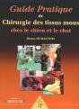 Guide Pratique De Chirurgie Des Tissus Mous Chez Le Chien Et Le Chat - Preview