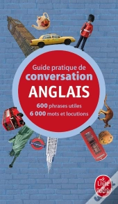 Guide Pratique De Conversation ; Anglais