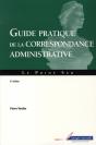 Guide Pratique De Correspondance Administrative (8e Édition) - Preview