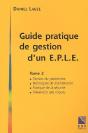 Guide Pratique De Gestion D'Un Eple T.2 ; Gestion Materielle - Preview