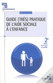 Guide Pratique De L Aide Sociale A L Enfance 2e Edition