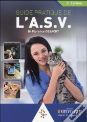 Guide Pratique De L Asv. 3eme Edition