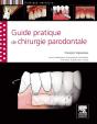 Guide Pratique De La Chirurgie Parodontale - Preview