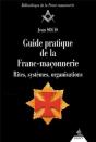 Guide Pratique De La Franc Maconnerie - Preview