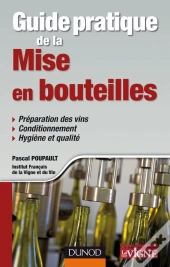 Guide Pratique De La Mise En Bouteille