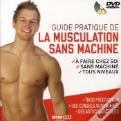 Capa do artigo Guide Pratique De La Musculation Sans Machine + Dvd