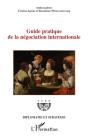 Guide Pratique De La Négociation Internationale - Preview