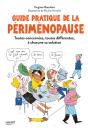 Guide Pratique De La Périménopause : Toutes Concernées, Toutes Différentes, À Cahcune Sa Solution - Preview