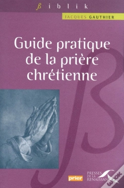 Capa do artigo Guide Pratique De La Prière Chrétienne