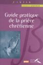 Guide Pratique De La Prière Chrétienne - Preview