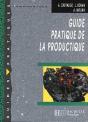 Guide Pratique De La Productique - Livre Élève - Ed.2000 : Collection Guides Pratiques - Preview