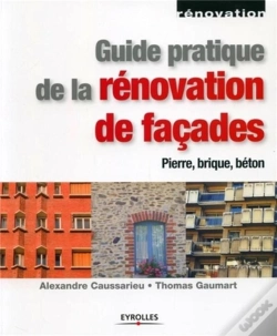 Capa do artigo Guide Pratique De La Renovation De Facades