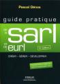 Guide Pratique De La Sarl Et De L'Eurl - Creer - Gerer - Developper - Complements En Ligne - Preview