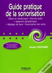Guide Pratique De La Sonorisation