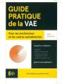 Guide Pratique De La Vae Pour Les Technicien(Nes) Et Les Cadres Autodidactes - Preview