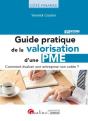 Guide Pratique De La Valorisation D'Une Pme : Comment Évaluer Une Entreprise Non Cotée ? - Preview