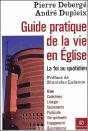 Guide Pratique De La Vie En Église ; La Foi Au Quotidien - Preview
