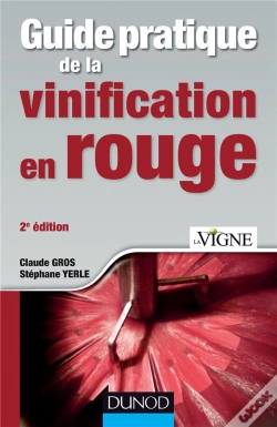 Capa do artigo Guide Pratique De La Vinification En Rouge (2e Édition)